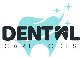 Dental Care Tools